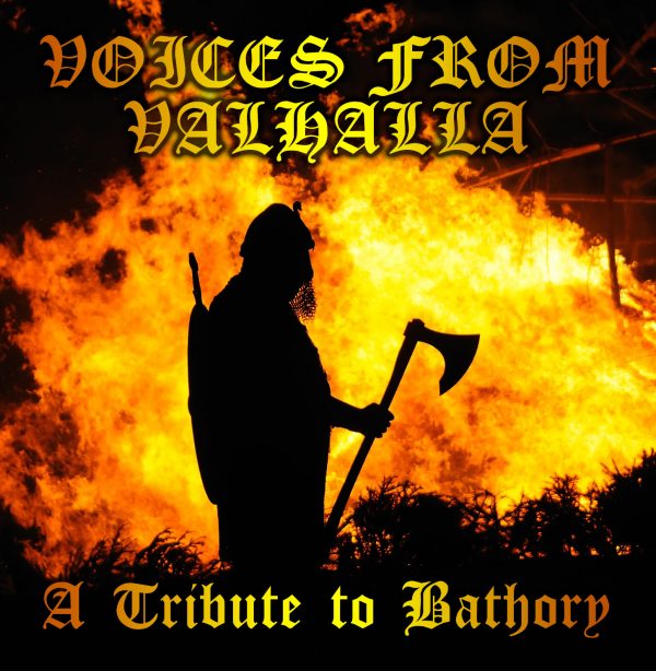 Voices From Valhalla - A Tribute to Bathory
